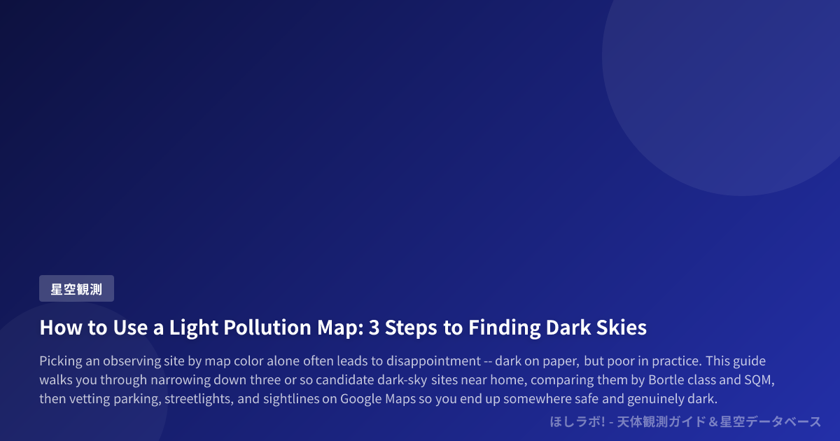 Beta Light Map Reader How to Use a Light Pollution Map: 3 Steps to Finding Dark Skies